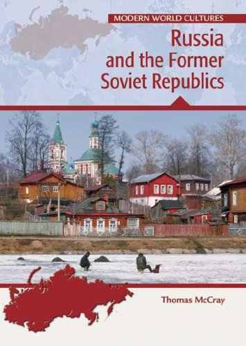 Russia and the Former Soviet Republics.