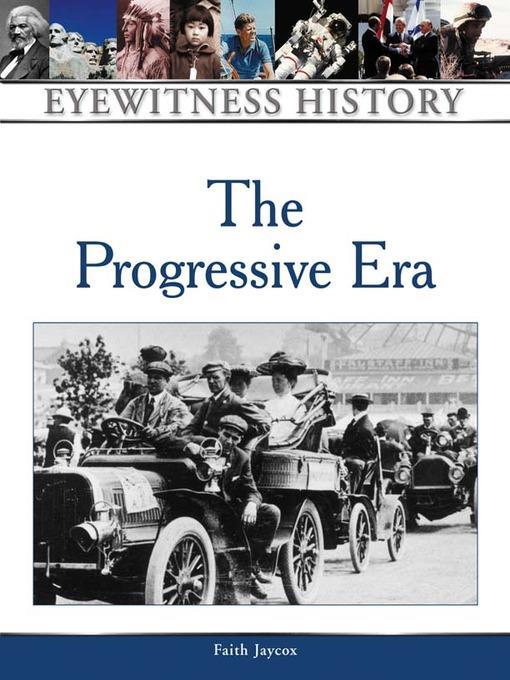 The Progressive Era