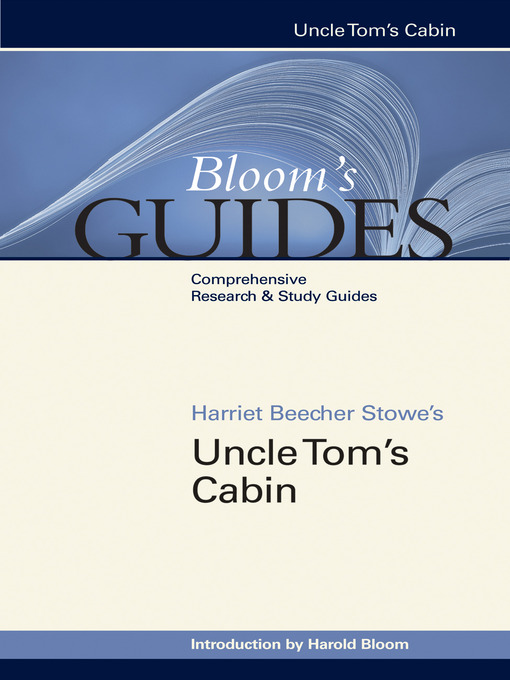 Harriet Beecher Stowe's Uncle Tom's Cabin