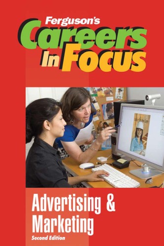 Careers in focus. Advertising and marketing.