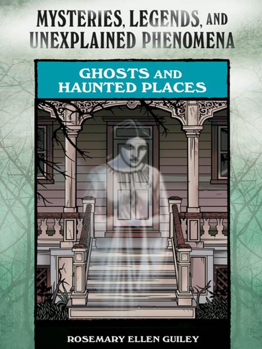 Ghosts and Haunted Places