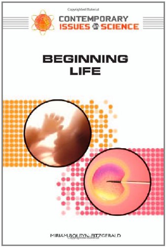 Beginning life