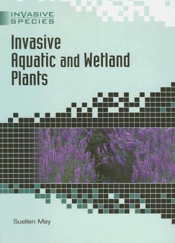 Invasive aquatic and wetland plants