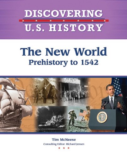 The New World : prehistory to 1542