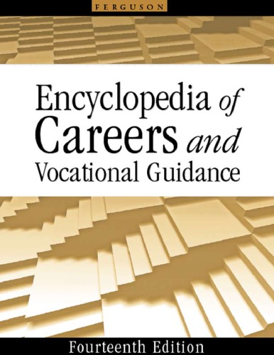 Encyclopedia of Careers and Vocational Guidance