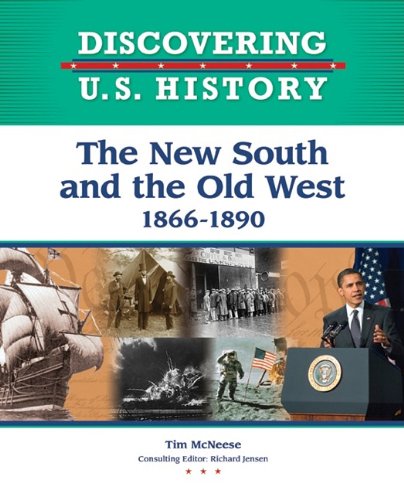 The new South and the Old West, 1866-1890