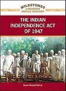 The Indian Independence Act of 1947