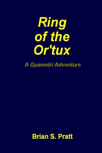 Ring Of The Or'tux: A Qyaendri Adventure