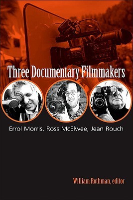 Three Documentary Filmmakers