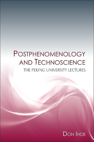 Postphenomenology and Technoscience