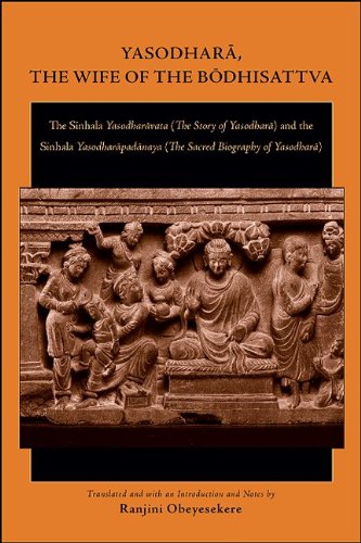 Yasodhara, the Wife of the Bodhisattva