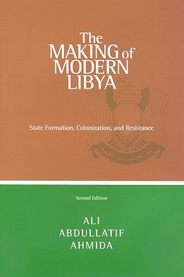 The Making of Modern Libya