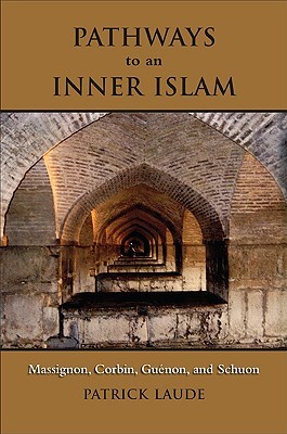 Pathways to an Inner Islam