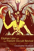 Eliphas Lévi and the French Occult Revival