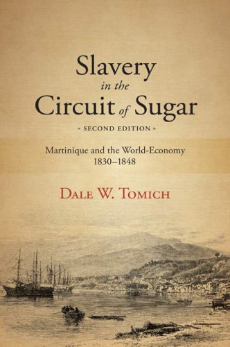 Slavery in the Circuit of Sugar, Second Edition