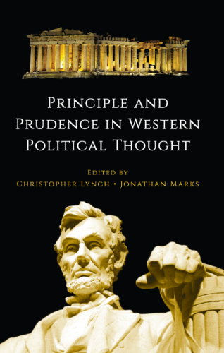 Principle and prudence in Western political thought