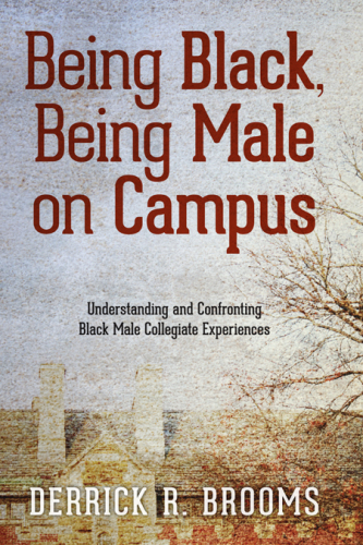 Being Black, Being Male on Campus