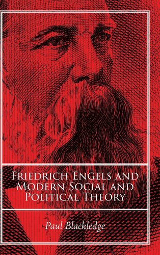 Friedrich Engels and Modern Social and Political Theory