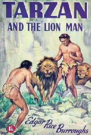 Tarzan and the lion-man.