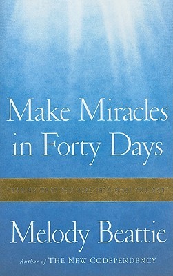 Make Miracles in Forty Days