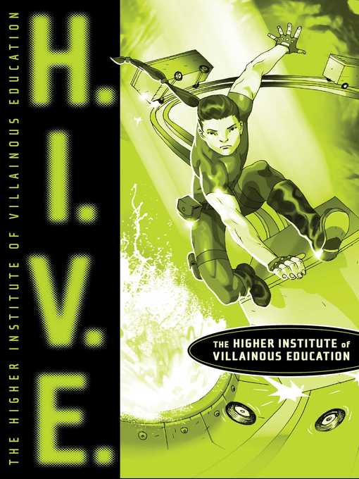 H. I. V. E: Higher Institute of Villainous Education