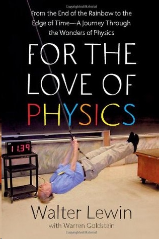 For the Love of Physics