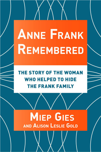 Anne Frank Remembered