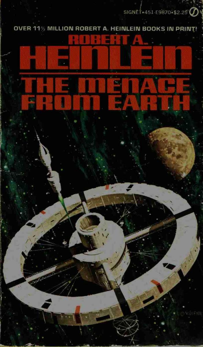 The Green Hills of Earth / The Menace from Earth