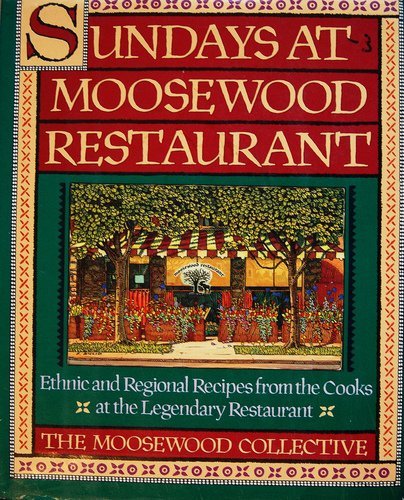 Sundays at Moosewood Restaurant