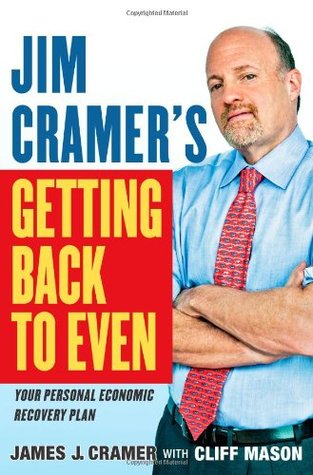 Jim Cramer's Getting Back to Even