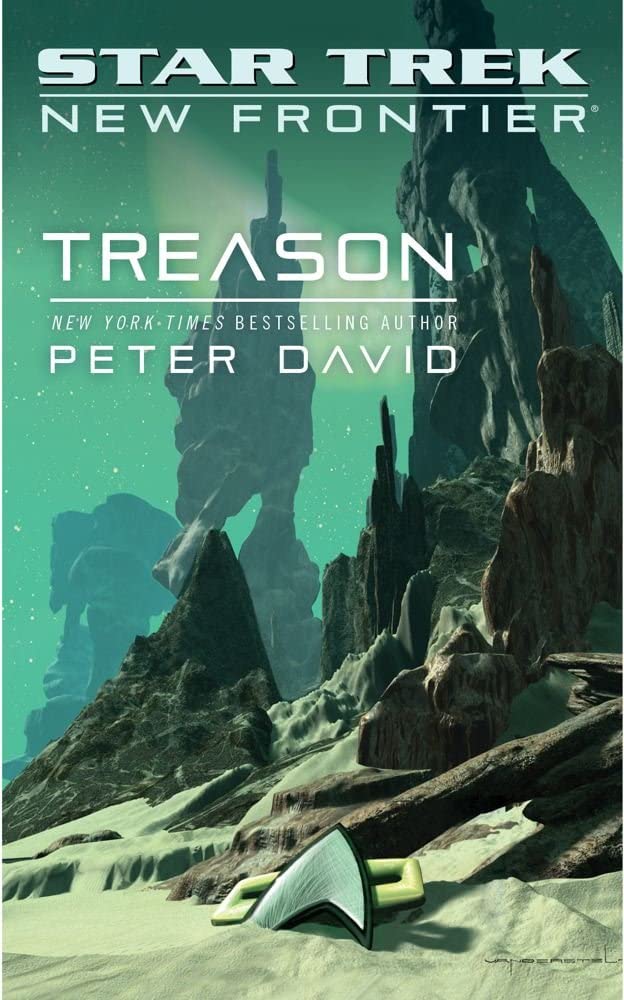 Star Trek: New Frontier: Treason (Star Trek: The Next Generation)