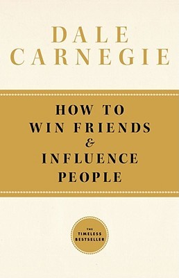 How To Win Friends and Influence People