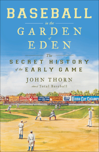 Baseball in the Garden of Eden