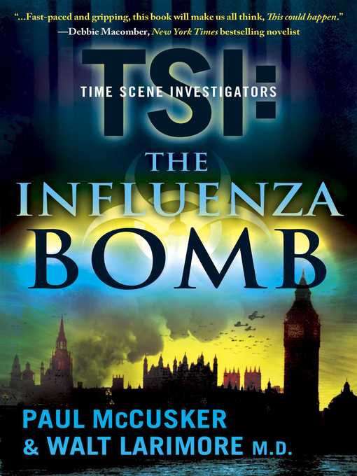 The Influenza Bomb