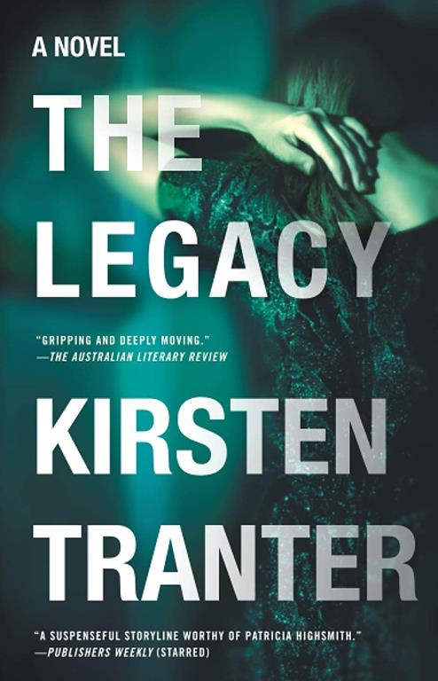 The Legacy: A Novel