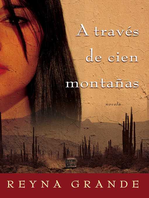 A través de cien montañas (Across a Hundred Mountains)