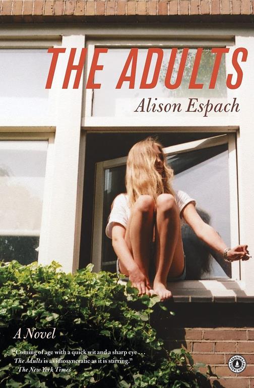 The Adults: A Novel