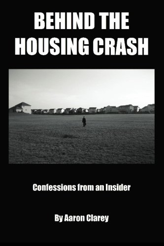 Behind the Housing Crash