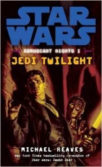 Star Wars: Coruscant Nights I, Jedi Twilight