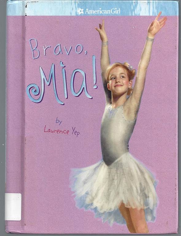 Bravo, Mia! (American Girl)