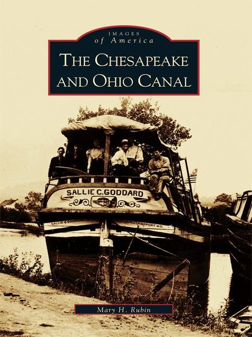 The Chesapeake and Ohio Canal