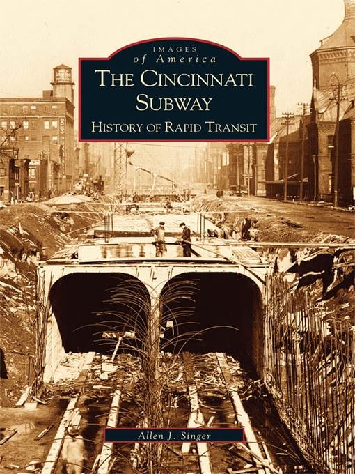 The Cincinnati Subway