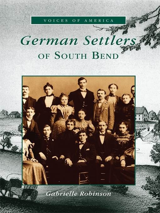 German Settlers of South Bend