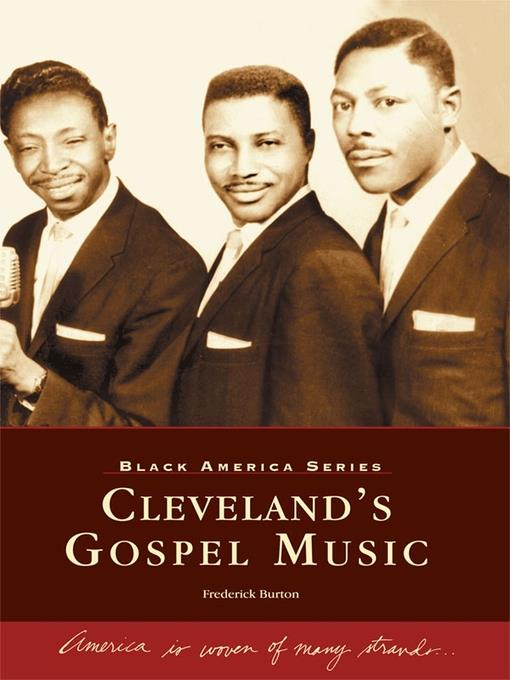 Cleveland's Gospel Music