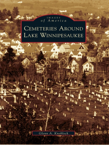 Cemeteries Around Lake Winnipesaukee