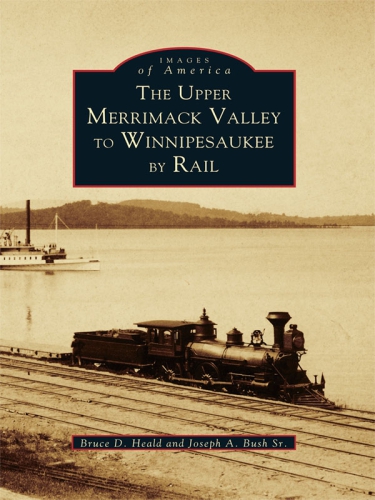 The upper Merrimack Valley to Winnipesaukee by rail