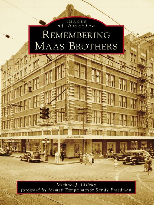 Remembering Maas Brothers