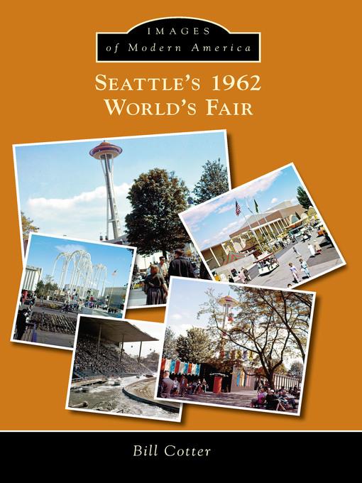 Seattle's 1962 World's Fair