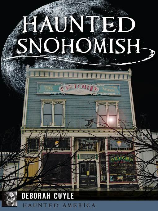 Haunted Snohomish