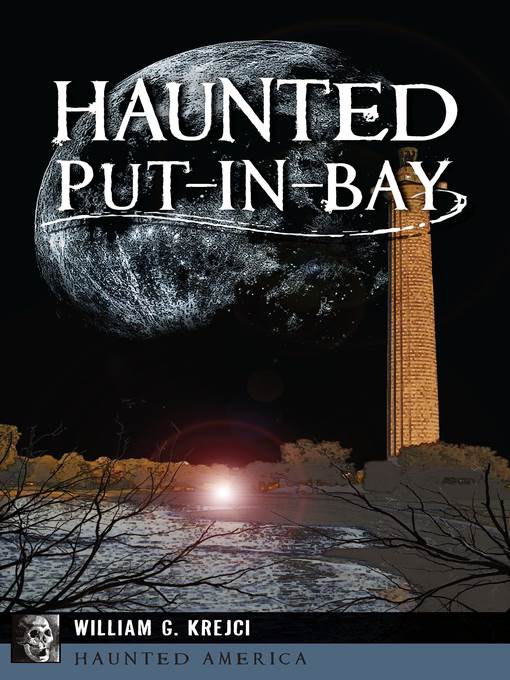 Haunted Put-In-Bay